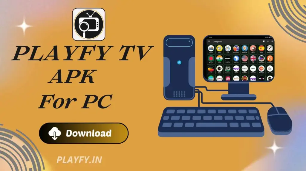 Playfy TV APK For PC